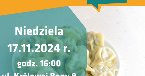 Warsztaty kulinarne dzień 5 - pierogi z babcią Krysią