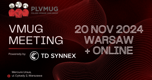 VMUG Poland: 20 Listopada, Warszawa + Online