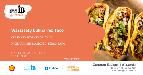 Warsztaty kulinarne: taco | Culinary workshop: taco | Кулінарний майстер-клас: тако