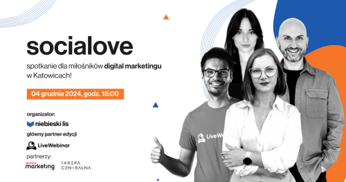Socialove: spotkanie dla miłośników digital marketingu w Katowicach!