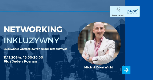 Networking Inkluzywny - Budowanie Wartościowych Relacji Biznesowych