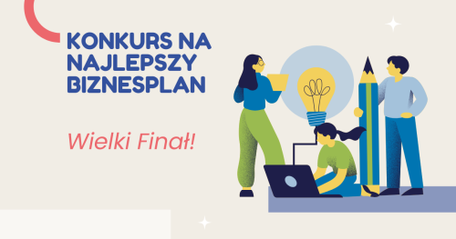 Finał Konkursu na Biznesplan