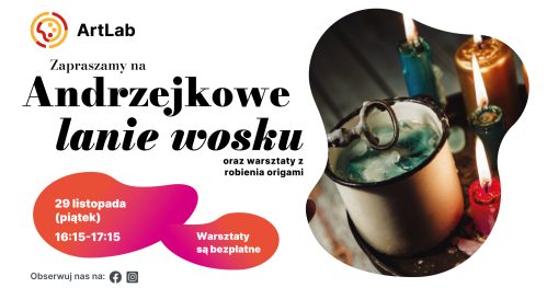 Andrzejkowe lanie wosku - bezpłatne warsztaty dla dzieci i dorosłych