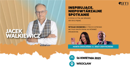 JACEK WALKIEWICZ - PEŁNA MOC MOŻLIWOŚCI - WROCŁAW