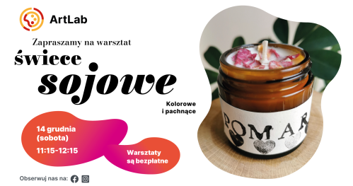 Robimy świece sojowe - bezpłatne warsztaty dla dzieci i dorosłych
