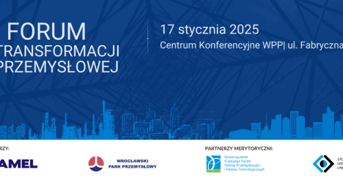 I FORUM TRANSFORMACJI PRZEMYSŁOWEJ
