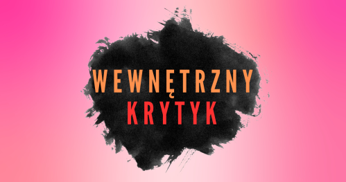 WEWNĘTRZNY KRYTYK