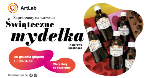 Mydełka - bezpłatne warsztaty dla dzieci i dorosłych