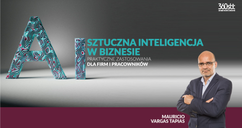 WARSZTAT: AI - SZTUCZNA INTELIGENCJA - PRAKTYCZNE ZASTOSOWANIA DLA FIRM I PRACOWNIKÓW