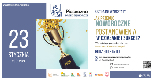 Bezpłatny warsztat w Centrum Przedsiębiorczości "Jak przekuć noworoczne postanowienia w działanie i sukces"