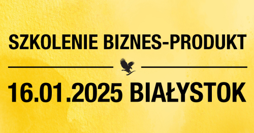 Szkolenie biznesowo-produktowe Białystok