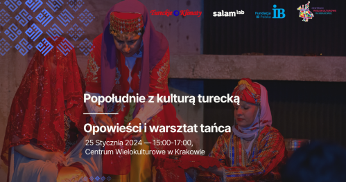 Popołudnie z kulturą turecką: opowieści i warsztat tańca