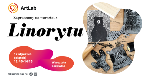 Linoryt - rodzinne warsztaty - bezpłatne