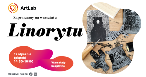 Linoryt - rodzinne warsztaty - bezpłatne