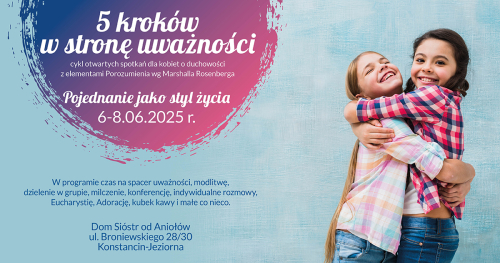 "5 kroków w stronę uważności" - Pojednanie, jako styl życia