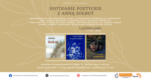 Spotkanie poetyckie z Anną Sołbut w siedzibie Stowarzyszenia KLANZA w Białymstoku