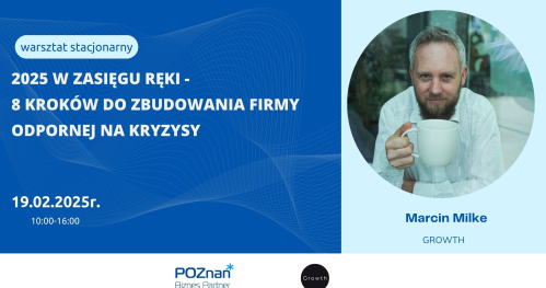 2025 w zasięgu ręki - 8 kroków do zbudowania firmy odpornej na kryzysy