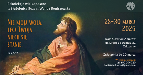 Rekolekcje wielkopostne ze Sł. B. s. Wandą Boniszewską