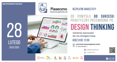 Bezpłatny warsztat w Centrum Przedsiębiorczości w Piasecznie "Od Pomysłu do Sukcesu: Praktyczny Przewodnik po Design Thinking"