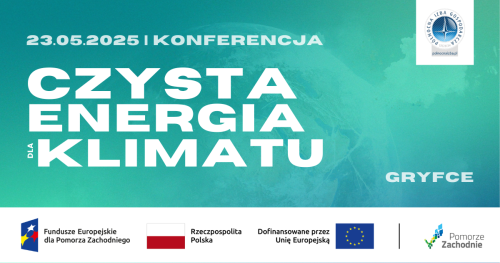 Konferencja "Czysta Energia dla Klimatu" - GRYFICE
