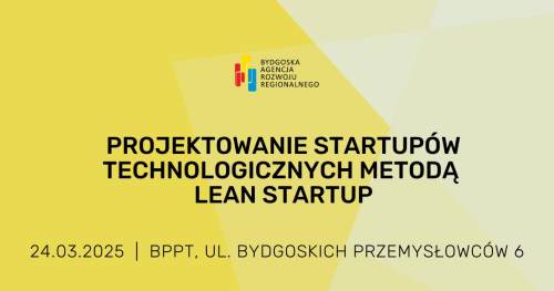 Projektowanie startupów technologicznych metodą Lean Startup
