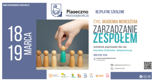 Bezpłatne dwudniowe szkolenie cyklu Akademia Menedżera "Zarządzanie zespołem".