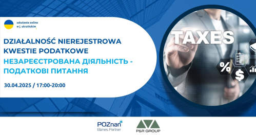 Działalność nierejestrowa - kwestie podatkowe. Szkolenie online w języku ukraińskim