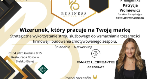 WIZERUNEK, KTÓRY PRACUJE NA TWOJĄ MARKĘ! + Najlepszy networking w mieście + Śniadanie Biznesowe