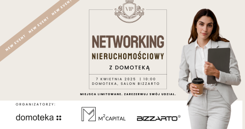 Spotkanie networkingowe dla liderów rynku nieruchomości