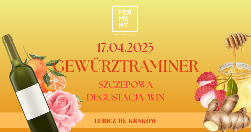 Gewürztraminer: szczepowa degustacja win