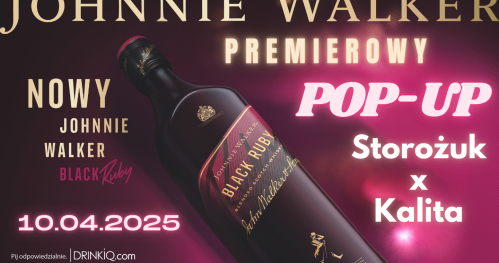 PREMIEROWY Pop-Up: Johnnie Walker Ruby x Storożuk x Kalita