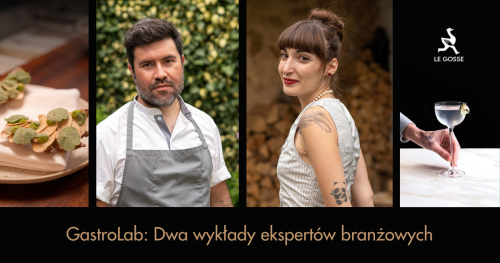 GastroLab: Badania i innowacje w gastronomii. Dwa wykłady ekspertów branżowych