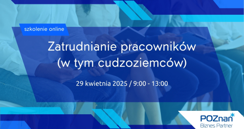 Zatrudnianie pracowników (w tym cudzoziemców) - szkolenie online