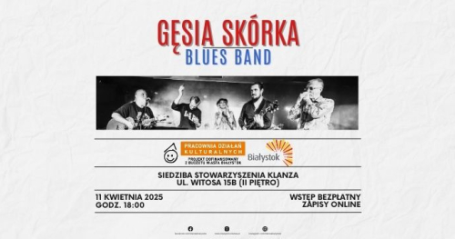 Gęsia Skórka Blues Band na żywo w KLANZIE!