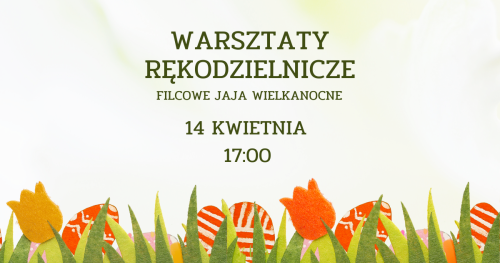 Wielkanocne warsztaty rękodzielnicze w KLANZIE