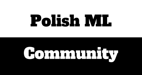 Polish ML Community Meetup — Łódź