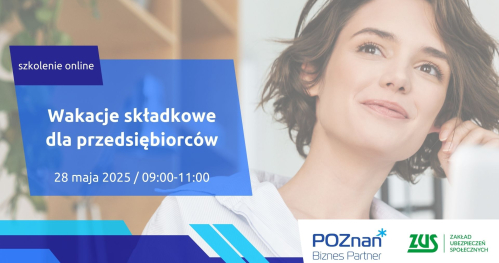 Wakacje składkowe dla przedsiębiorców - szkolenie online