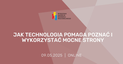 Jak technologia pomaga poznać i wykorzystać mocne strony