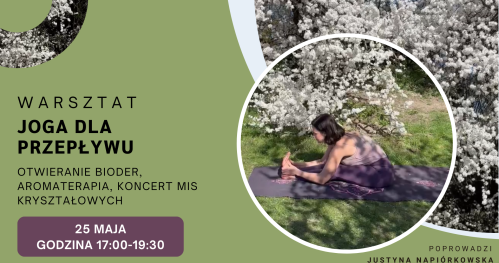 🌷🧘‍♀️Joga dla Przepływu - Otwieranie Bioder, Aromaterapia i Koncert Mis Kryształowych 🧘‍♀️🌷