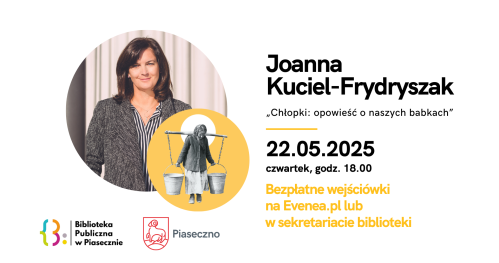 Spotkanie z Joanną Kuciel-Frydryszak