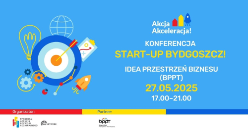 Konferencja "Start-Up Bydgoszcz!". Sztuczna inteligencja w Twojej firmie: narzędzia, strategie, wdrożenia