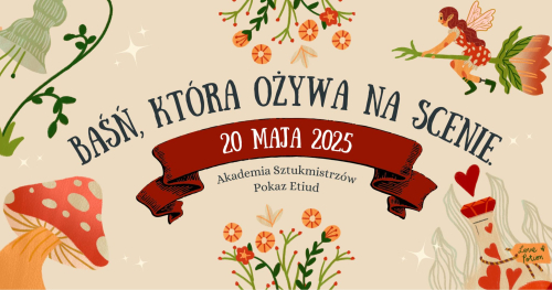 Baśń, która ożywa na scenie - grupy dziecięco-młodzieżowe