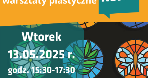 Świetlne mozaiki- warsztaty plastyczne