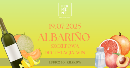 Albariño: szczepowa degustacja win
