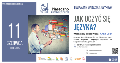 Bezpłatny warsztat językowy w Centrum Przedsiębiorczości w Piasecznie "Jak uczyć się języka. Teoria i praktyka"