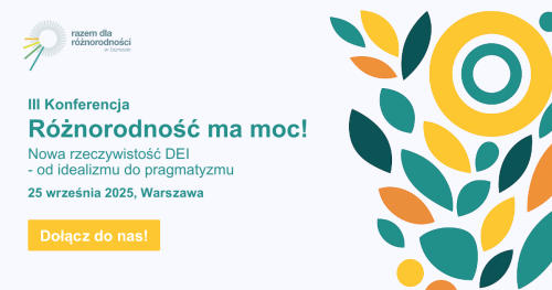 III edycja Konferencji Różnorodność ma moc!