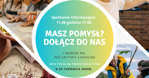 Inicjatywy lokalne - spotkanie informacyjne
