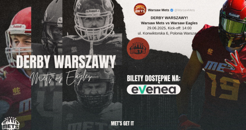 Derby Warszawy! Warsaw Mets vs Warsaw Eagles