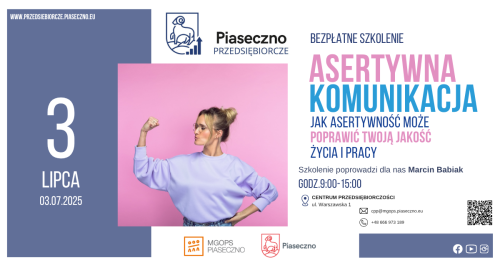Bezpłatne szkolenie w Centrum Przedsiębiorczości w Piasecznie "Asertywna komunikacja- jak asertywność może poprawić twoją jakość życia i pracy"