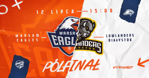 Futbol Amerykański: Warsaw Eagles półfinał Polskiej Futbol Ligi!